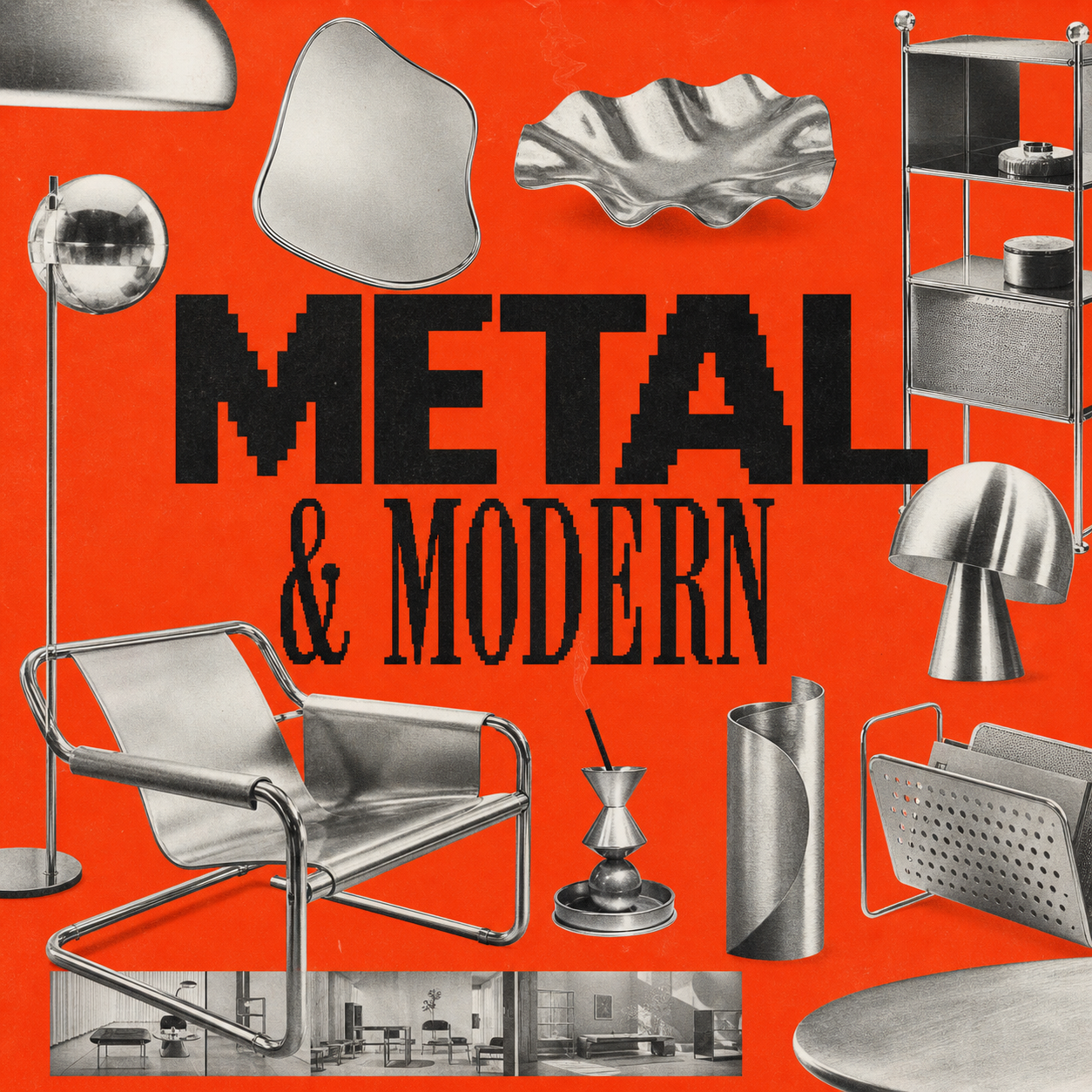 METAL & MODERN